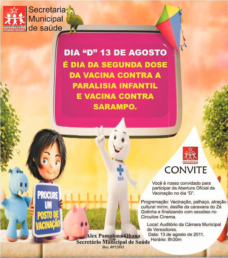 Dia 13 de agosto: Dia D da vacina contra paralisia infantil
