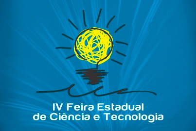 Secti realiza a IV Feira Estadual de Ciência e Tecnologia