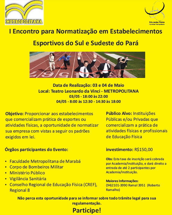 Faculdade Metropolitana realizar&aacute; I Encontro para normatiza&ccedil;&atilde;o em estabelecimentos esportivos do sul e sudeste do Par&aacute;