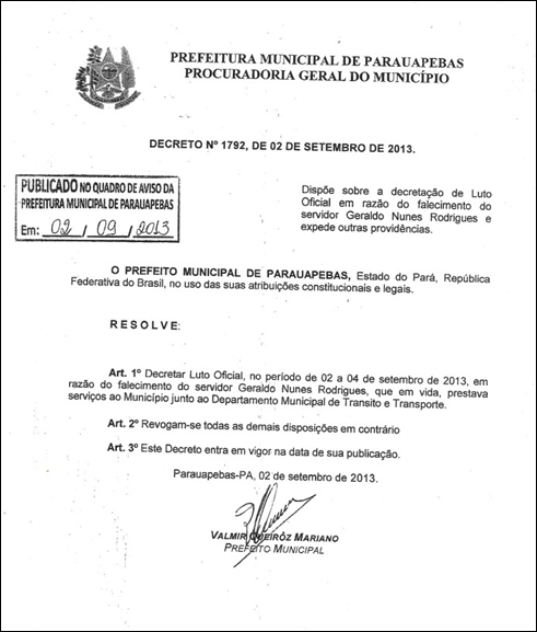 Prefeito decreta luto oficial de 3 dias pela morte do agente Geraldo Nunes, do DMTT de Parauapebas