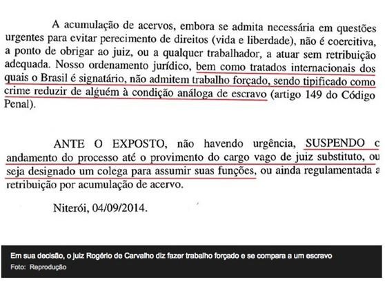 Em Niter&oacute;i, juiz diz que faz &ldquo;trabalho escravo&rdquo; e quer receber por ac&uacute;mulo de fun&ccedil;&atilde;o