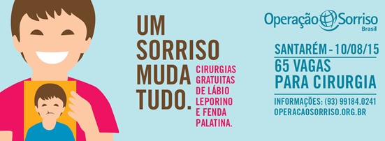 Opera&ccedil;&atilde;o Sorriso realiza 65 cirurgias gratuitas em portadores de fissuras labiopalatais em Santar&eacute;m, no Par&aacute;