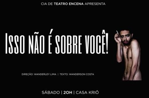 &ldquo;Isso n&atilde;o &eacute; sobre voc&ecirc;&rdquo; revela o talento e a for&ccedil;a da nova gera&ccedil;&atilde;o do teatro de Parauapebas