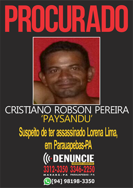 Caso Lorena Lima: pol&iacute;cia confirma crime passional e assassino continua foragido