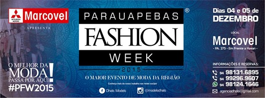 Tend&ecirc;ncias da moda ser&atilde;o apresentadas no Parauapebas Fashion Week