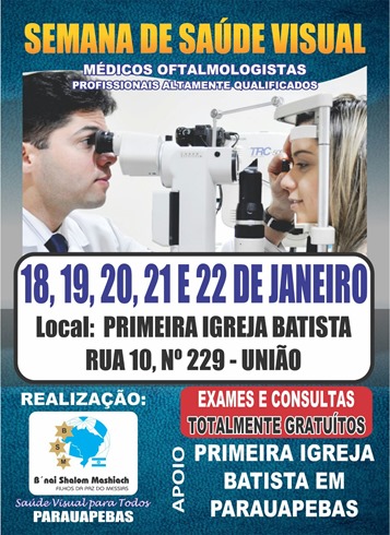 Semana da Sa&uacute;de Visual atender&aacute; mun&iacute;cipes de Parauapebas