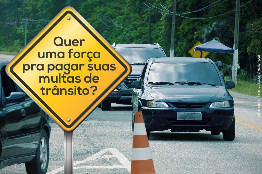 Pará: projeto quer facilitar o pagamento de multas de trânsito