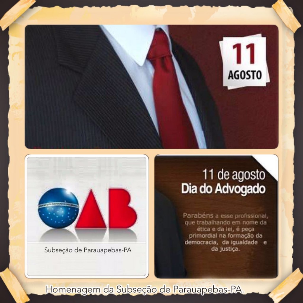 11 de agosto: Dia do Advogado
