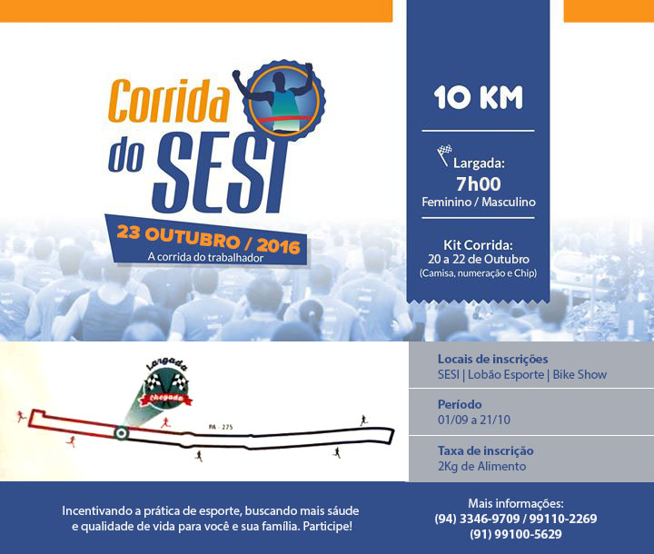 Inscrições para a IV Corrida do Sesi vão até meio-dia de sábado (22)