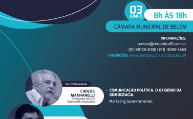 Belém recebe Seminário Nacional sobre Comunicação Política e Marketing Eleitoral neste fim de semana